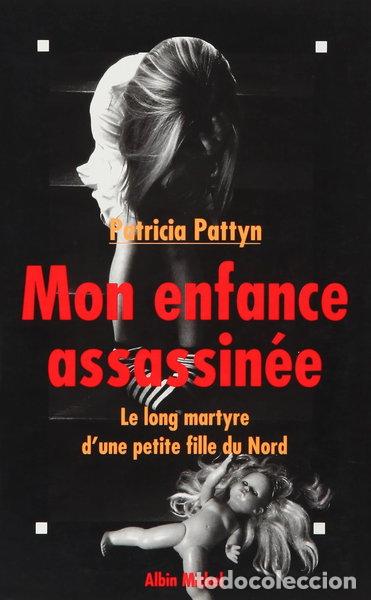 books: Mon enfance assassin&eacute;e- 9782724291063