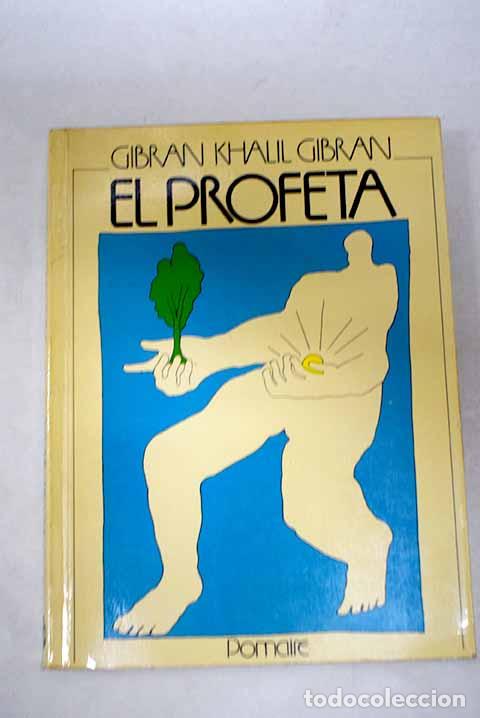 Livres: El profeta: Gibran, Gibran Jalil.- Gibran, Gibran Jalil