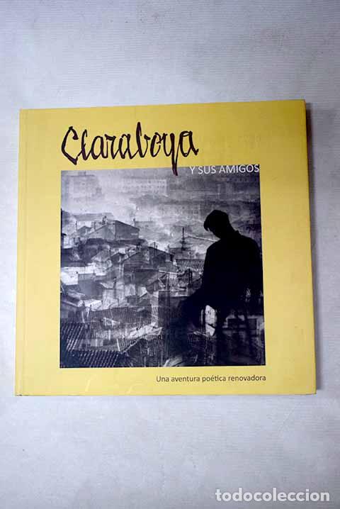 Livres: Claraboya y sus amigos