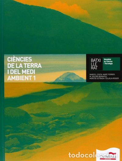 B&uuml;cher: Ci&egrave;ncies de la terra i del medi ambient 1. Batxillerat- 9788498049237