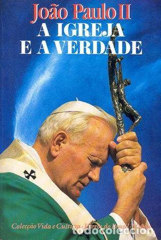 B&uuml;cher: A Igreja e a Verdade- 9789723815276