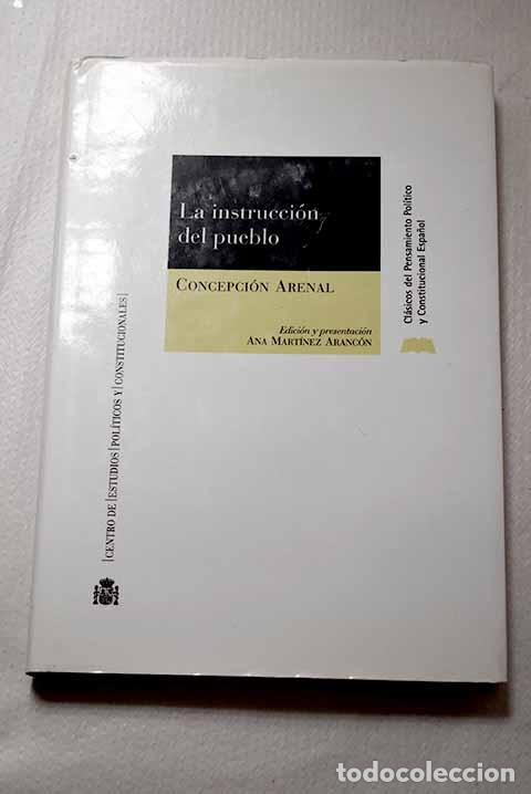 books: La instrucci&oacute;n del pueblo.- Arenal, Concepci&oacute;n