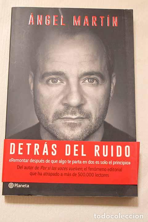 Libri di seconda mano: Detr&aacute;s del ruido: Mart&iacute;n, &Aacute;ngel.- Mart&iacute;n, &Aacute;ngel