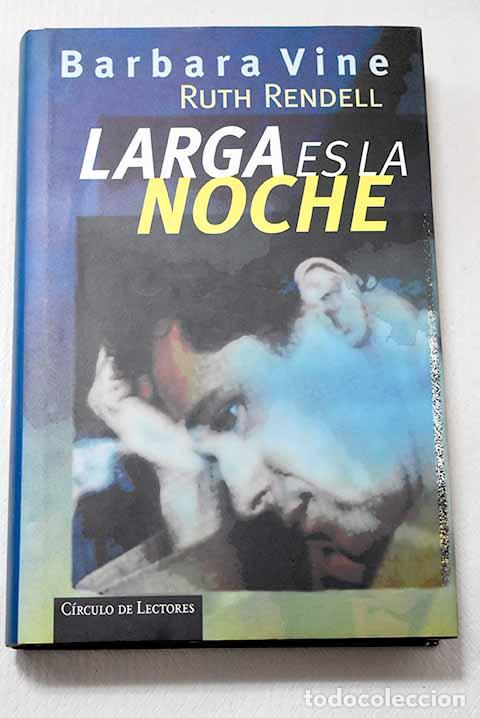 Libri di seconda mano: Larga es la noche: Vine, Barbara.- Vine, Barbara
