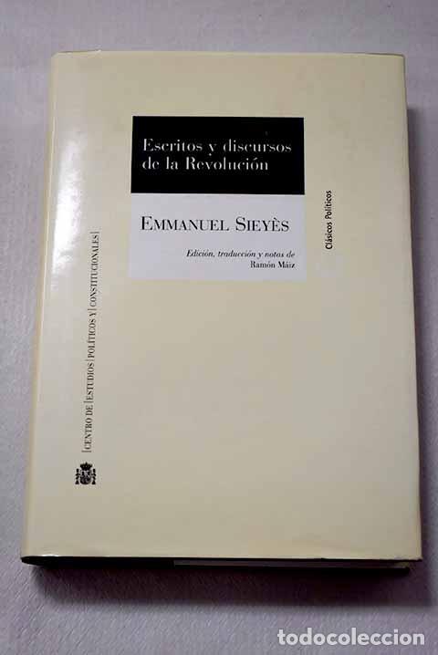 Libri di seconda mano: Escritos y discursos de la Revoluci&oacute;n.- Sieyes, Emmanuel Joseph