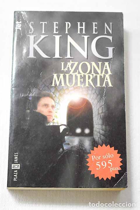 Libri di seconda mano: La zona muerta: King, Stephen.- King, Stephen