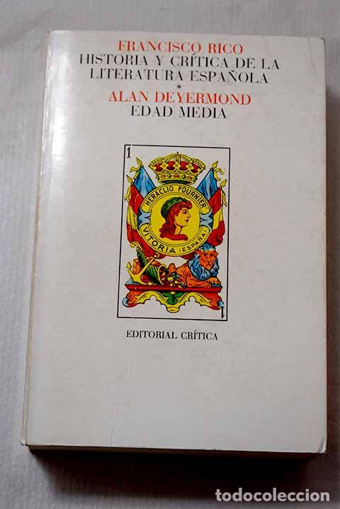 Livres: Historia y cr&iacute;tica de la literatura espa&ntilde;ola, 1. Edad media