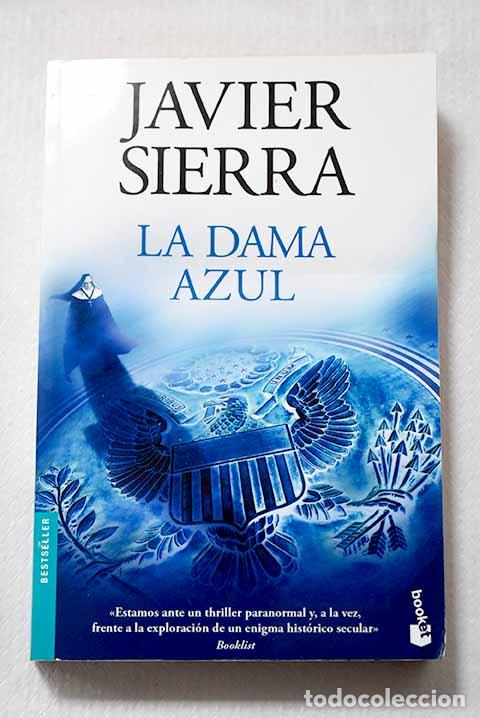 Libri di seconda mano: La dama azul: Sierra, Javier.- Sierra, Javier