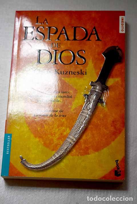 Libros: La espada de Dios: Kuzneski, Chris.- Kuzneski, Chris