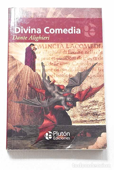 Libros: La Divina Comedia: Alighieri, Dante.- Alighieri, Dante