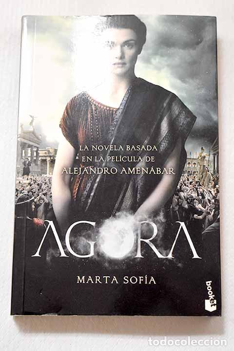 Livres: &Aacute;gora: Sof&iacute;a, Marta: Booket..- Sof&iacute;a, Marta