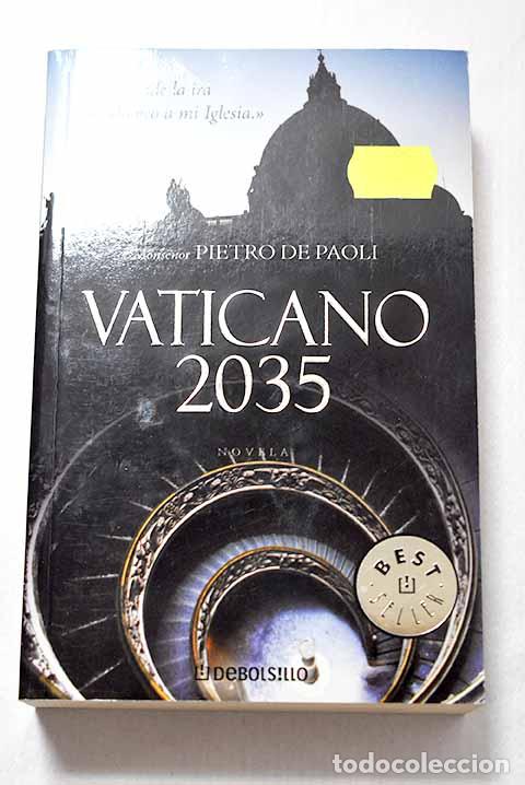 Livres: Vaticano 2035: Paoli, Pietro de.- Paoli, Pietro de