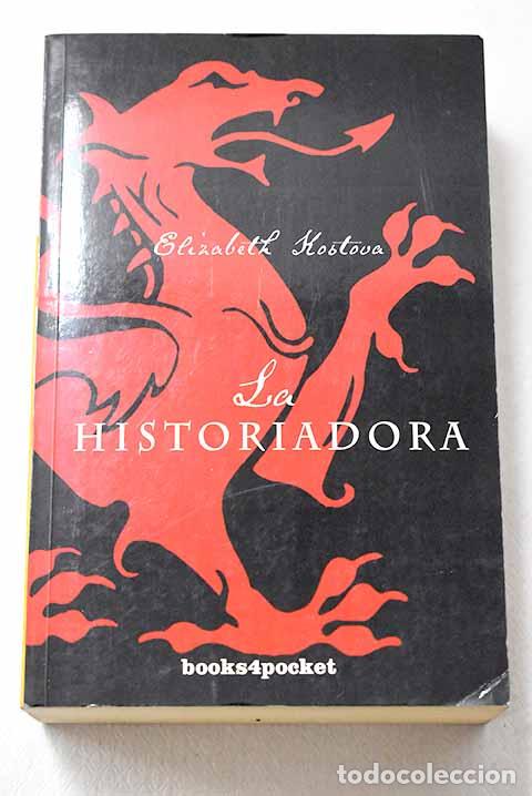 Livres: La historiadora: Kostova, Elizabeth.- Kostova, Elizabeth