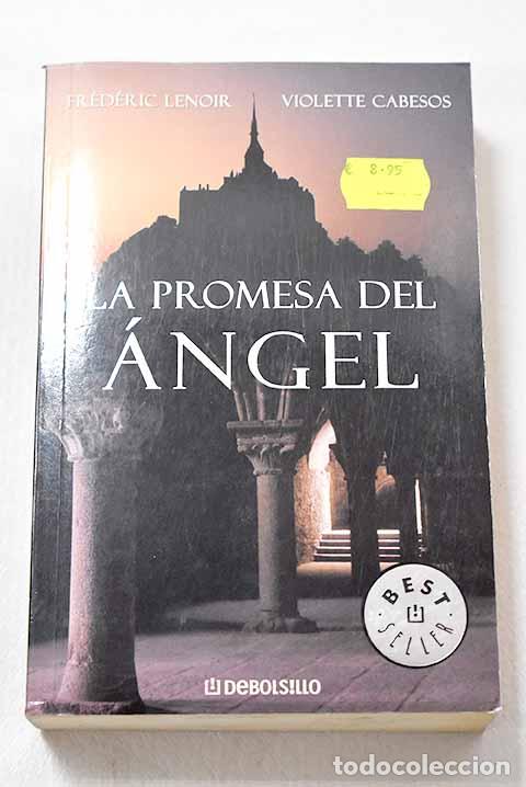 Livres: La promesa del &aacute;ngel.- Lenoir, Fr&eacute;d&eacute;ric