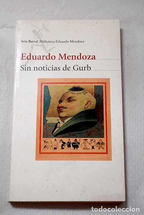 Libros: Sin noticias de Gurb.- Mendoza, Eduardo