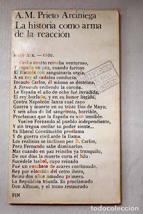 Libros: La historia como arma de la reacci&oacute;n.- Prieto Arciniega, Alberto