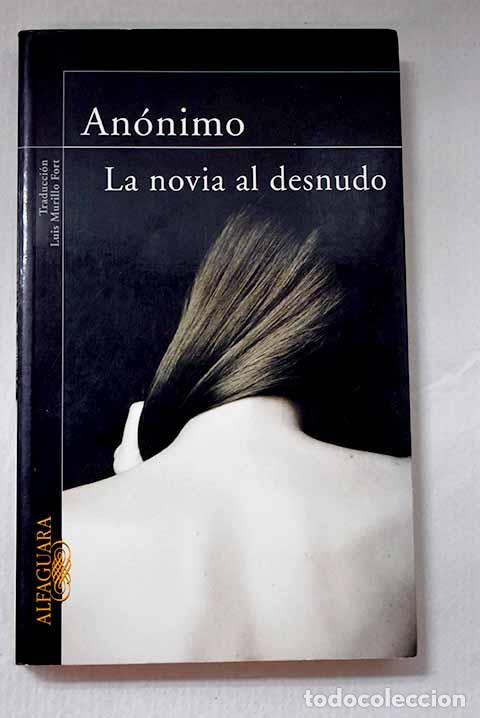 Libros: La novia al desnudo: