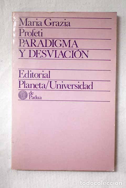 Livres: Paradigma y desviaci&oacute;n: Lope, Calder&oacute;n y un tema barroco : el purgatorio de San Patricio