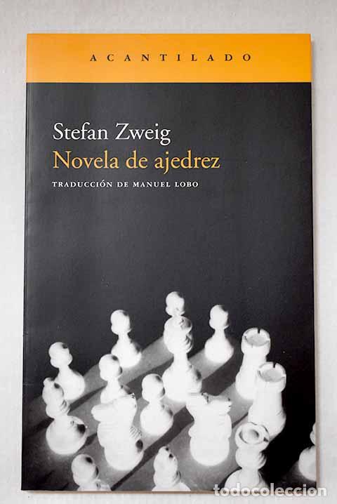 B&uuml;cher: Novela de ajedrez: Zweig, Stefan.- Zweig, Stefan