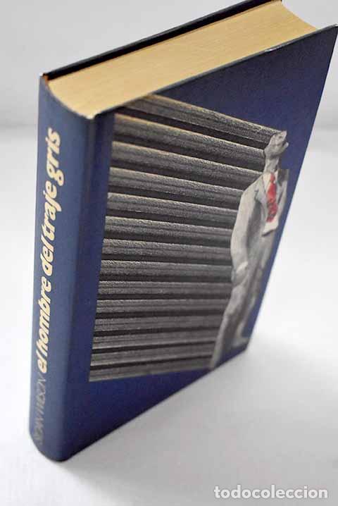 Livres: El hombre del traje gris.- Wilson, Sloan