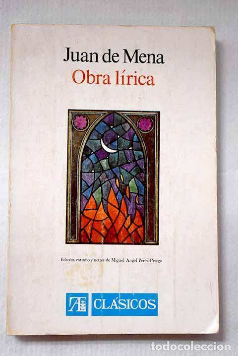 books: Obra l&iacute;rica: Mena, Juan de.- Mena, Juan de