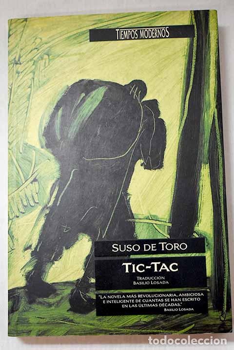 Libros: Tic-tac: Toro, Suso de.- Toro, Suso de
