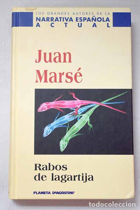 books: Rabos de lagartija: Mars&eacute;, Juan.- Mars&eacute;, Juan