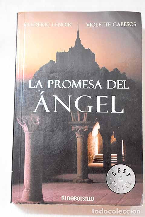 Libros: La promesa del &aacute;ngel.- Lenoir, Fr&eacute;d&eacute;ric