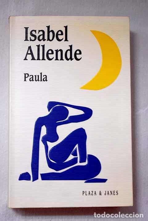 Libros: Paula: Allende, Isabel.- Allende, Isabel