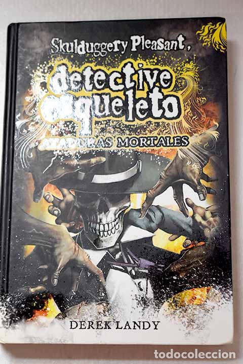 Libros: Ataduras mortales: Landy, Derek.- Landy, Derek