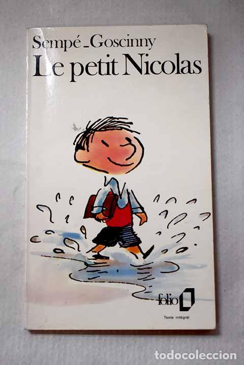Libri di seconda mano: Le Petit Nicolas: Goscinny, Ren&eacute;.- Goscinny, Ren&eacute;