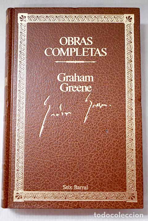 Libros: El poder y la gloria ; El ministerio del miedo.- Greene, Graham