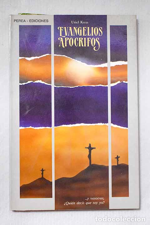 Libros: Evangelios Ap&oacute;crifos