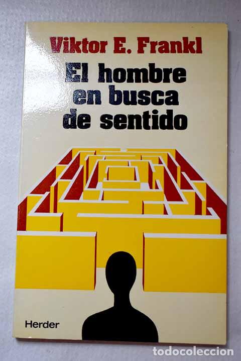 Libros: El hombre en busca de sentido.- Frankl, Viktor E.