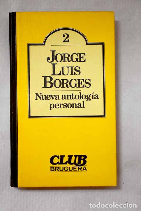 Libros: Nueva antolog&iacute;a personal.- Borges, Jorge Luis