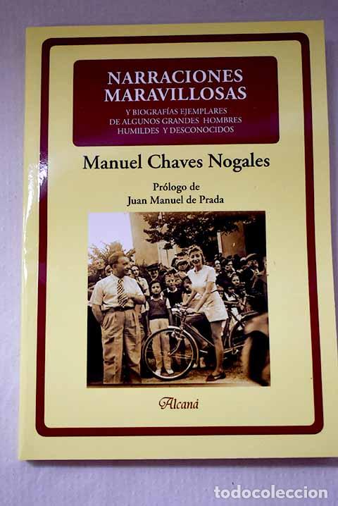 Livres: Narraciones maravillosas.- Chaves Nogales, Manuel