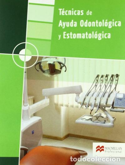 Libri di seconda mano: T&eacute;cnicas de ayuda odontol&oacute;gica y estomatol&oacute;gica GM 2008- 9788479421670