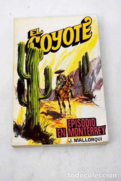 Libros: Episodio en Monterrey- 9788424202323