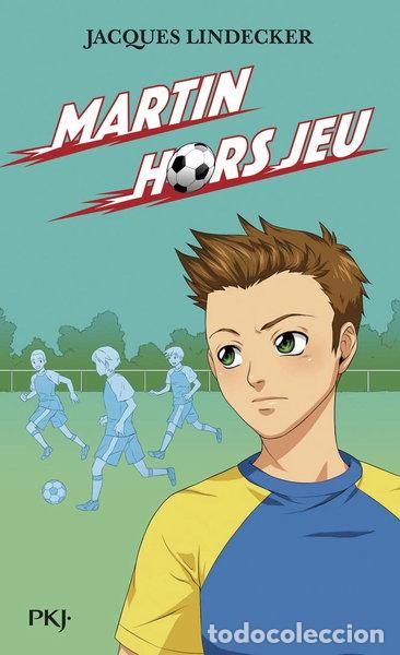 Libros: Martin hors jeu- 9782266265393