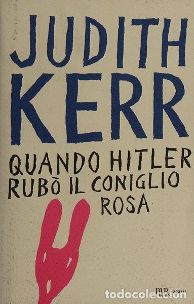 Libros: Quando Hitler rub&ograve; il coniglio rosa- 9788817029469