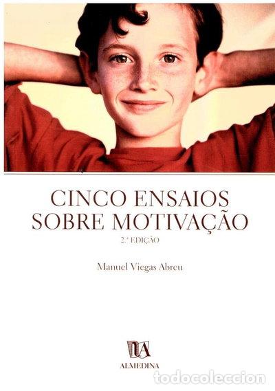Libros: Cinco ensaios sobre motiva&ccedil;&atilde;o- 9789724016740