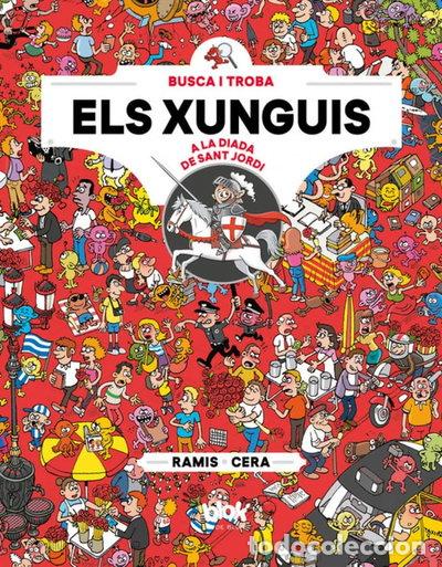Libros: Els Xunguis a Sant Jordi- 9788416712892