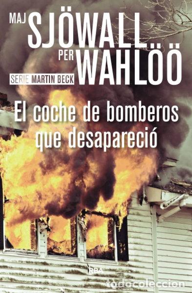 Libros: El coche de bomberos que desapareci&oacute;- 9788490567098