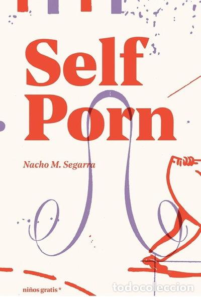 Libri di seconda mano: Self porn- 9788412905939