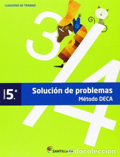 Libros: Cuaderno Problemas M&eacute;todo DECA 5 Primaria- 9788468009797