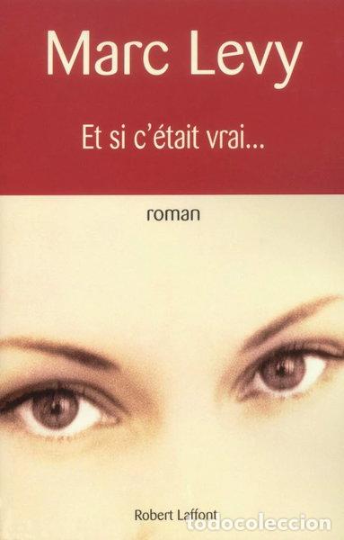 Libros: Et si c'&eacute;tait vrai...- 9782221100950