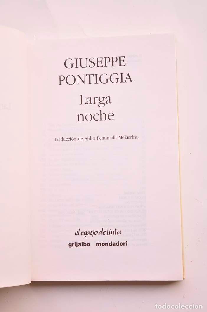 Libros: Larga noche - PONTIGGIA, Giuseppe - Foto 2