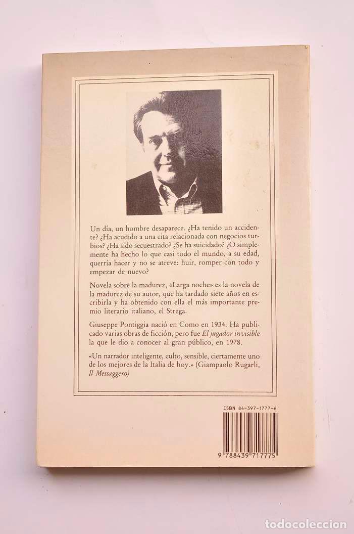 Libros: Larga noche - PONTIGGIA, Giuseppe - Foto 3
