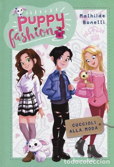 Libros: Cuccioli alla moda. Puppy fashion- 9788804674580
