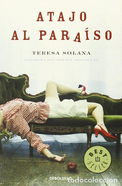 Libros: Atajo al para&iacute;so- 9788483469057
